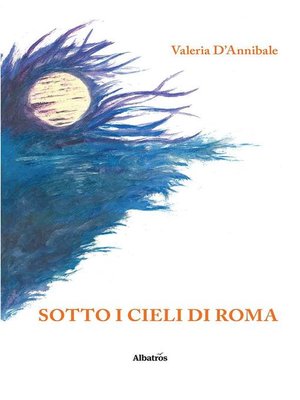 cover image of Sotto i cieli di Roma